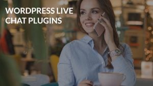 WordPress Live Chat Plugins