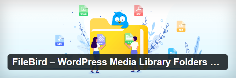 FileBird- File Manager WordPress Plugin