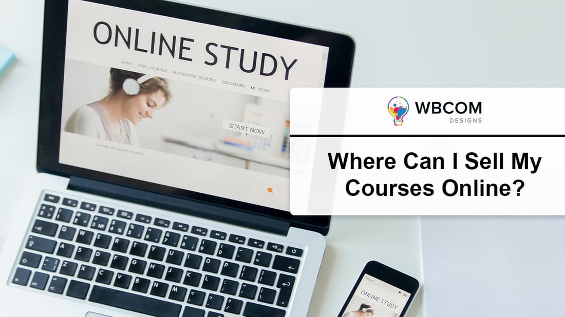 Where Can I Sell My Courses Online?