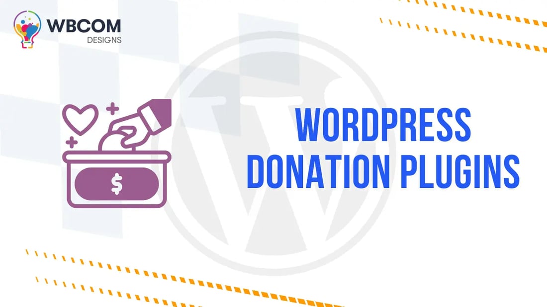 10 Best WordPress Donation Plugins in 2026