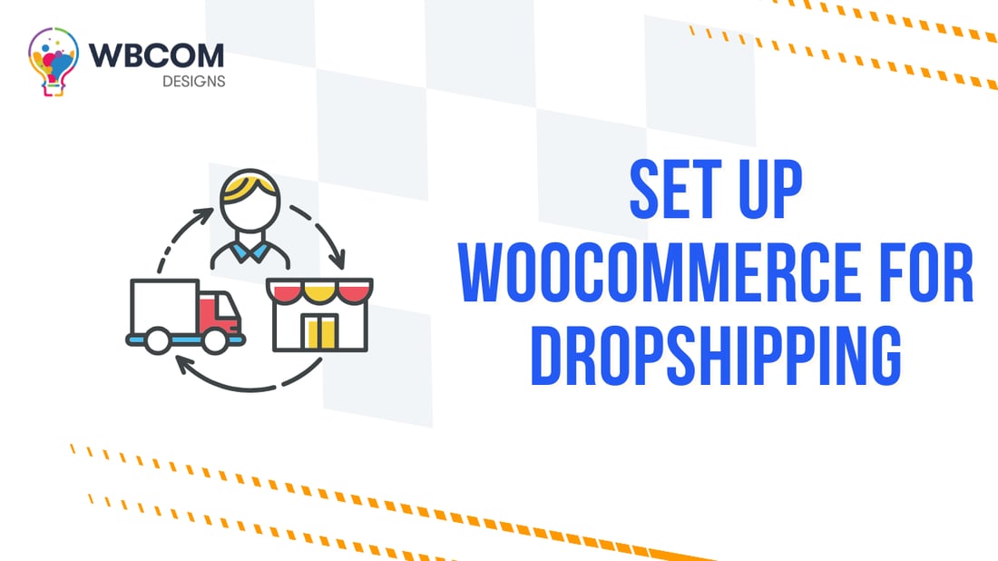 Set Up WooCommerce for Dropshipping