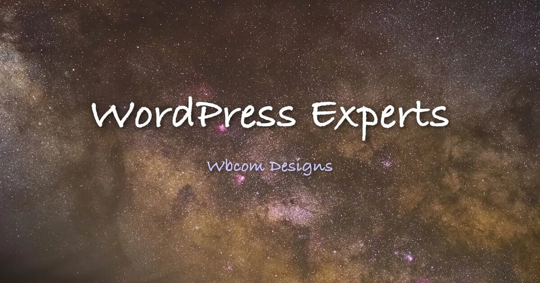 WordPress Experts by Wbcom Designs - galaxy background with handwriting text