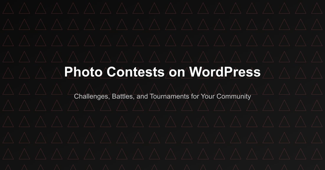 Photo Contests on WordPress - Challenges, Battles, and Tournaments for Your Community