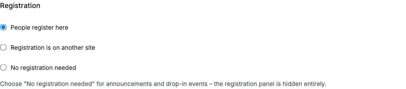 Registration mode selector in the event editor with options to register here, on another site, or not at all