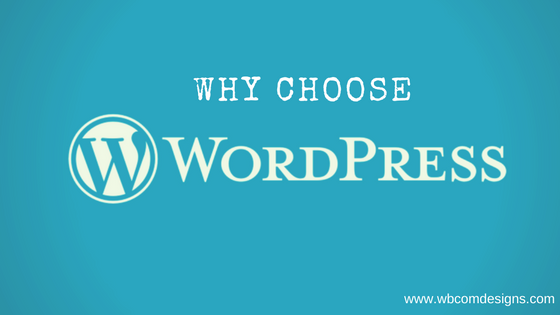 Why choose WordPress