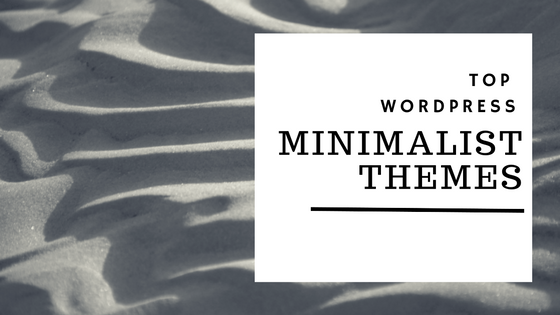 Superb Minimalist WordPress Themes 2016