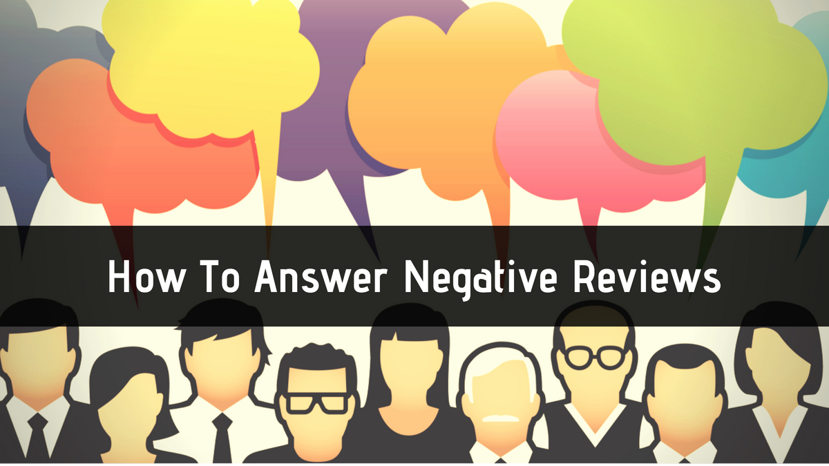 Answering Negative Reviews