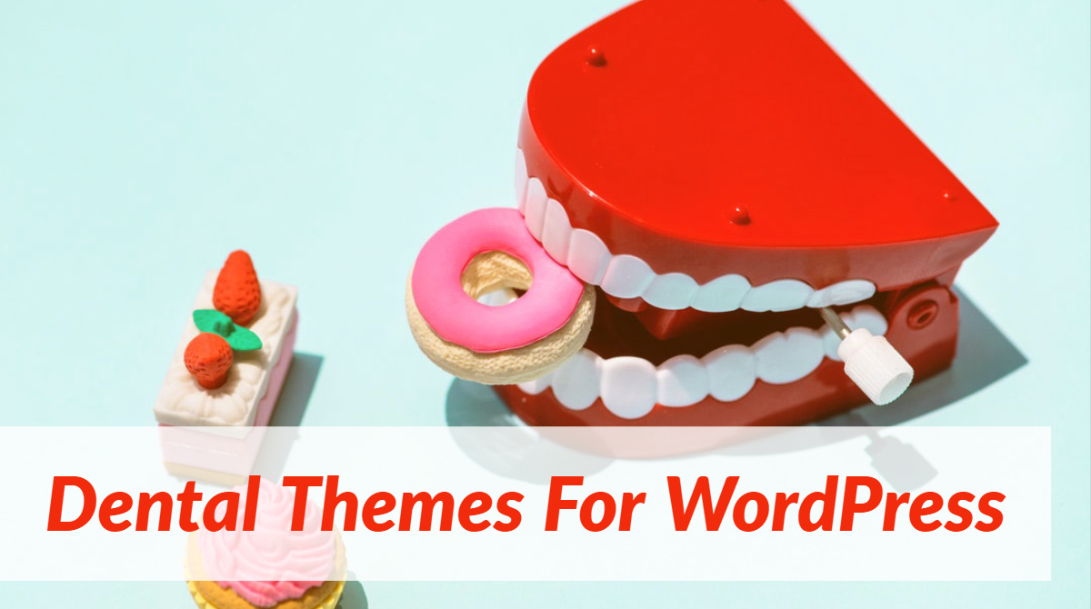 Dental Themes For WordPress
