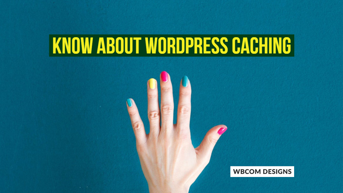 WordPress Caching