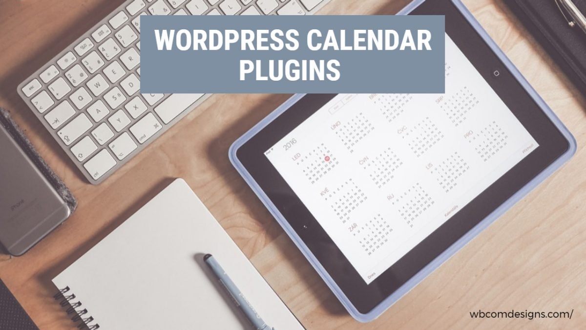 7 Best WordPress Calendar Plugins 2022 Designs