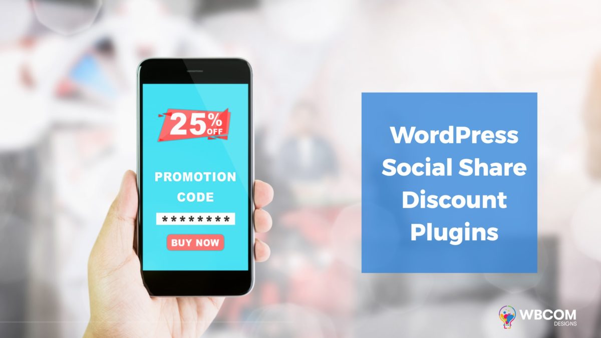 WordPress Social Share Discount Plugins
