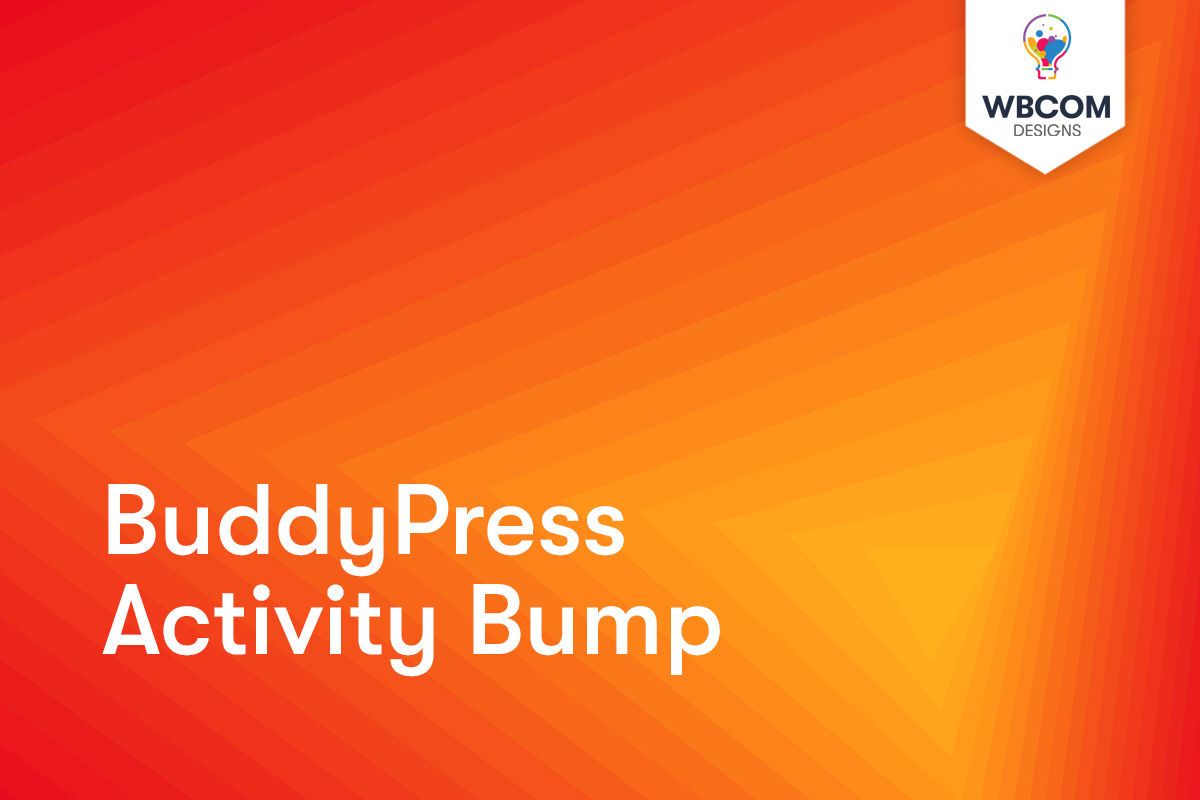 BuddyPress Activity Bump
