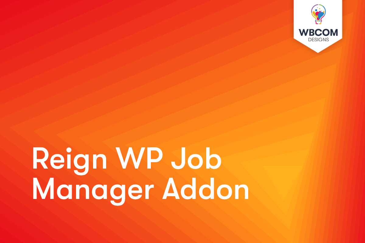 Reign WP Job Manager Addon