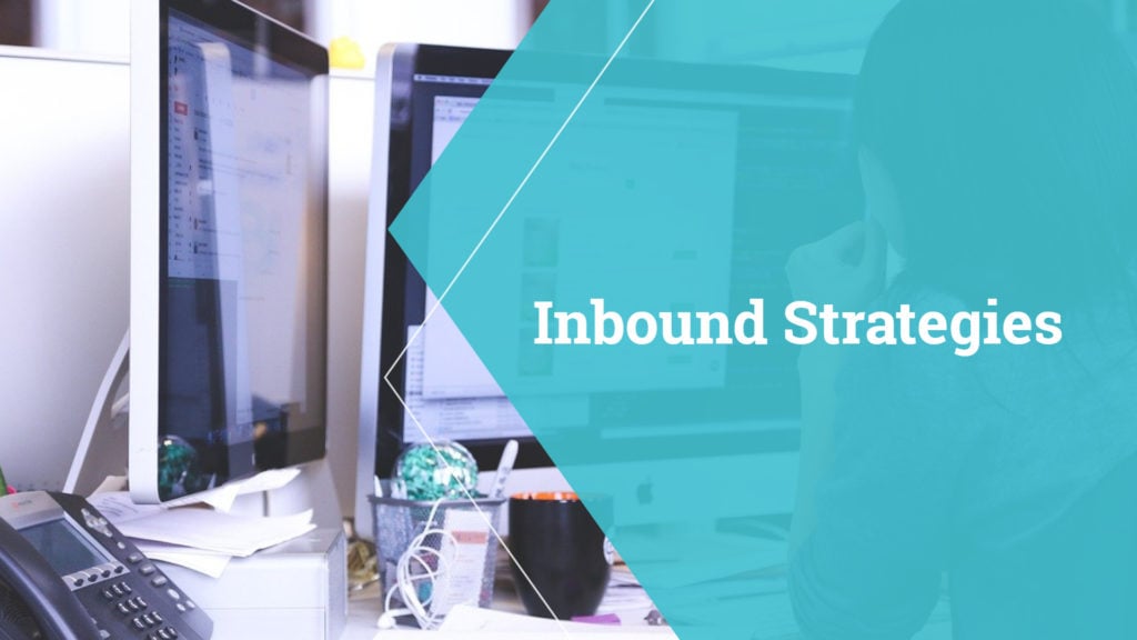 Inbound Strategies