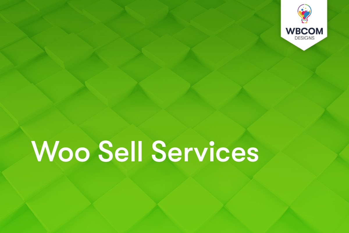 Woo Sell Services