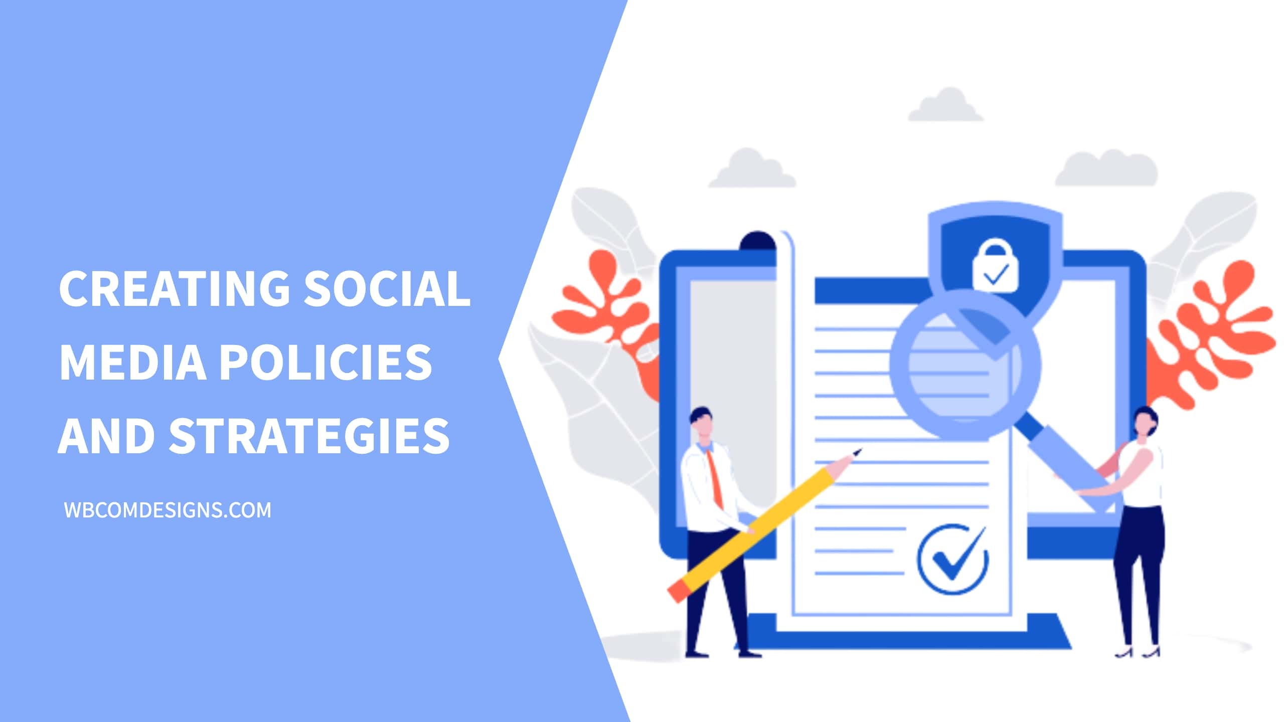  social media policies