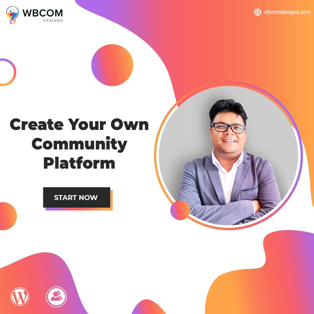 Create your Own Community Plteform