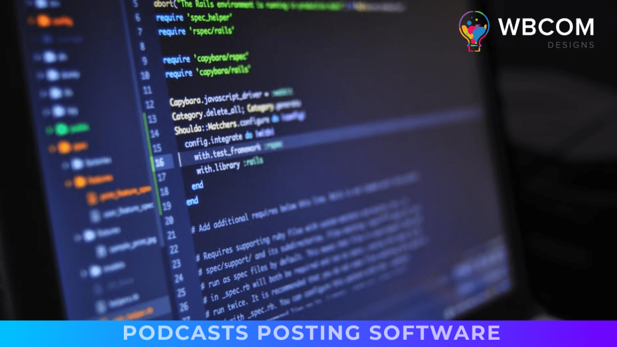 Best Podcasts Posting Software