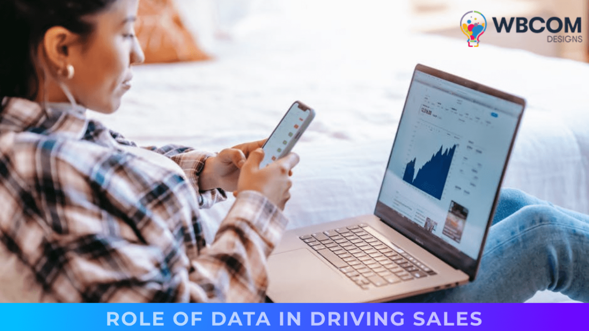 role of data in driving sales