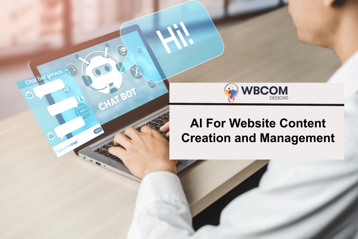 Using ai for website content creation and management wbcom designs