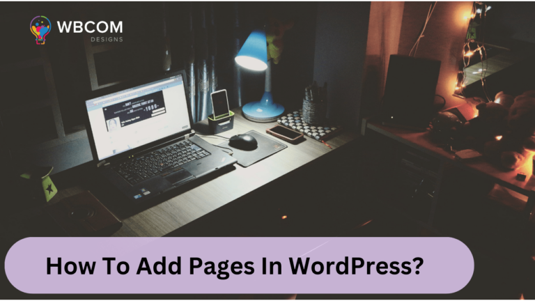 How To Add Pages In WordPress?