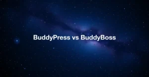 BuddyPress vs BuddyBoss comparison guide 2026