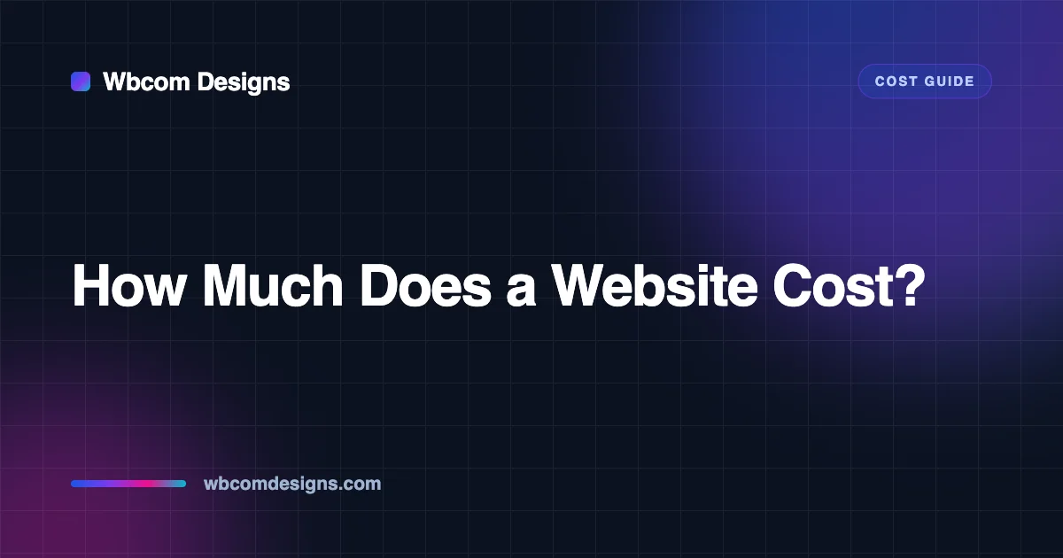 How much does a website cost - honest 2026 breakdown