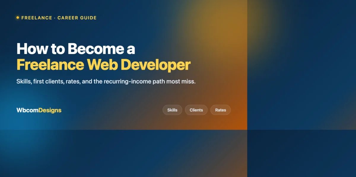 How to become a freelance web developer - complete guide