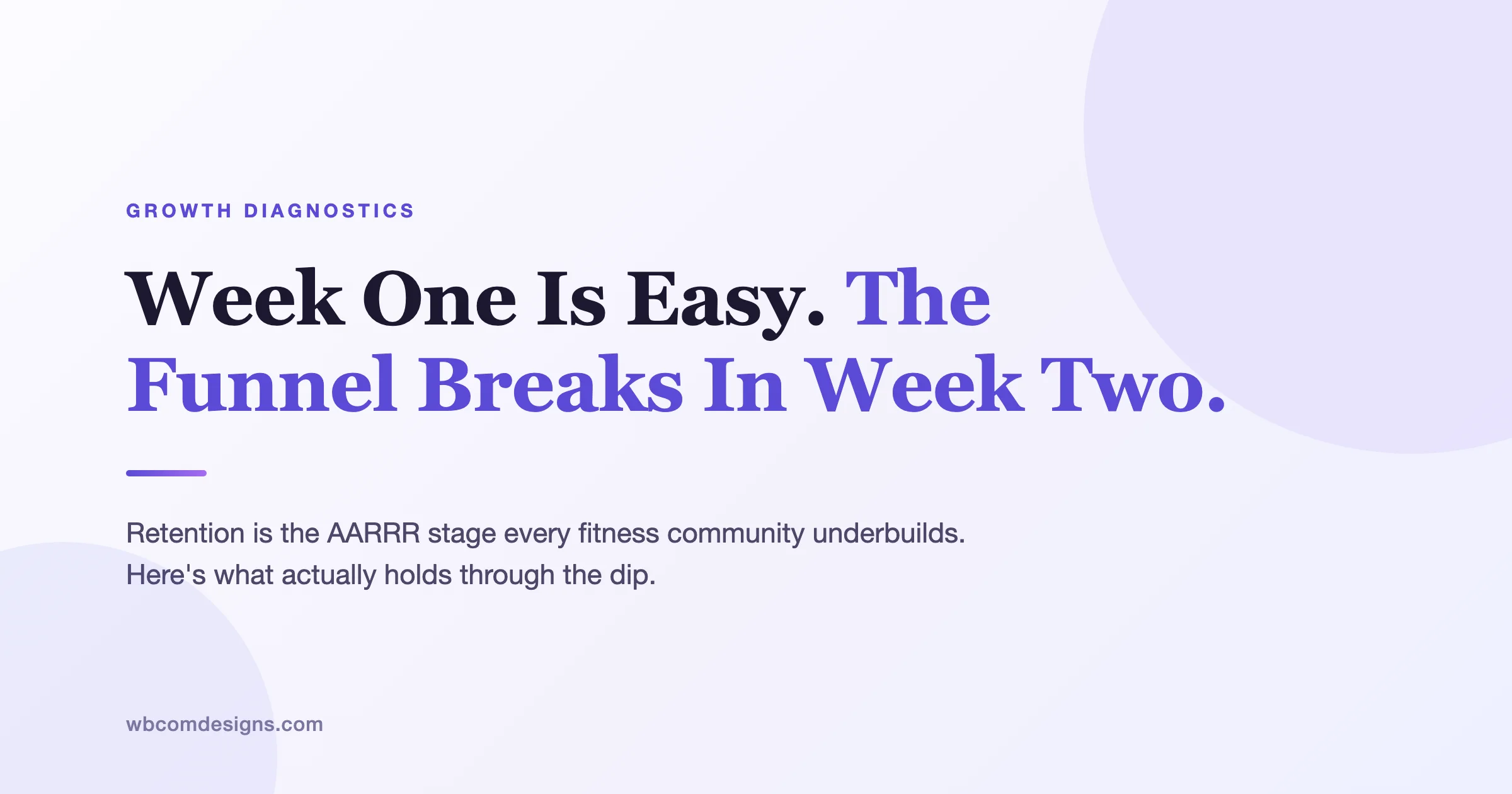The Retention Stage Every Fitness Community Underbuilds