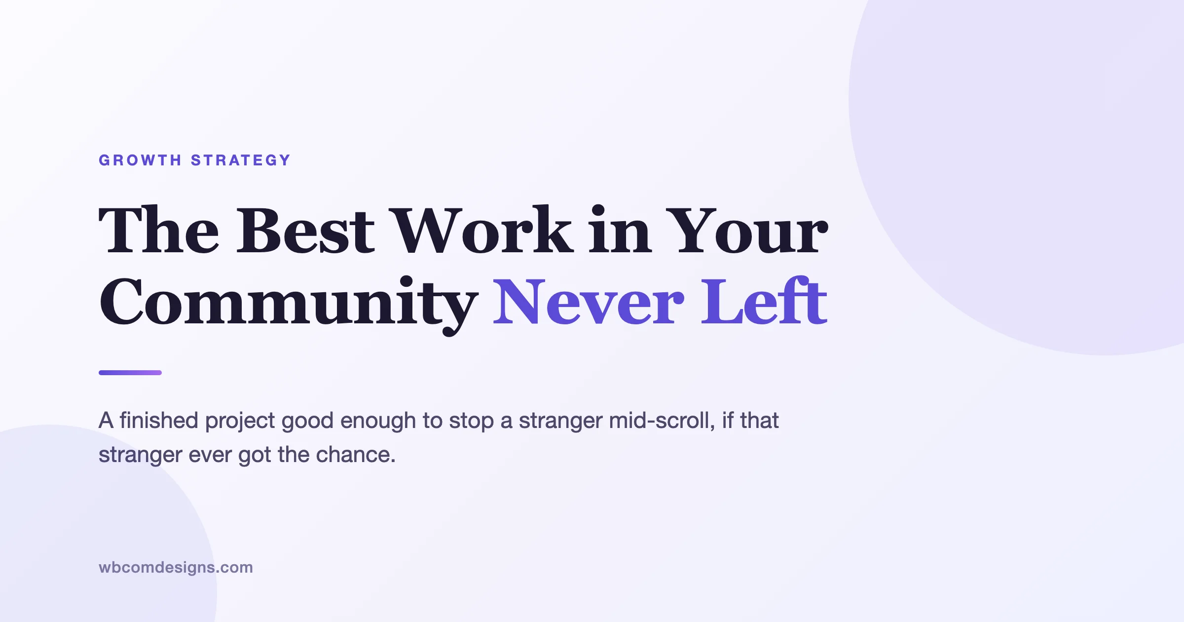 Why Your Best Hobby Community Work Never Gets Found