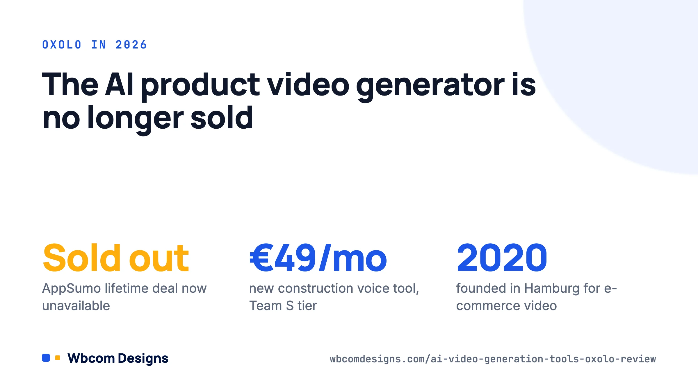 Oxolo review 2026 card showing the AI product video generator is no longer sold and the AppSumo deal is sold out