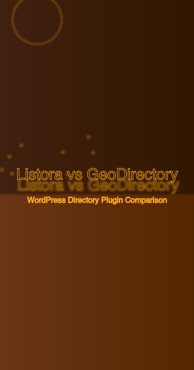 Listora vs GeoDirectory - WordPress Directory Plugin Comparison