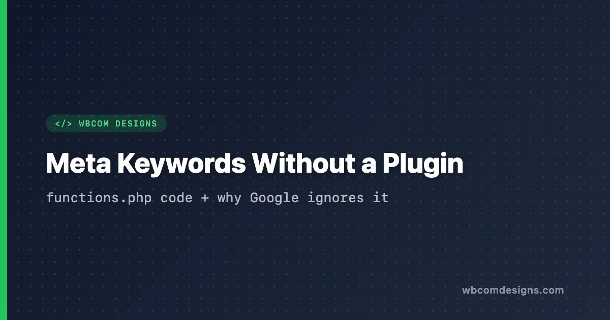 How to Add Meta Keywords in WordPress Without a Plugin