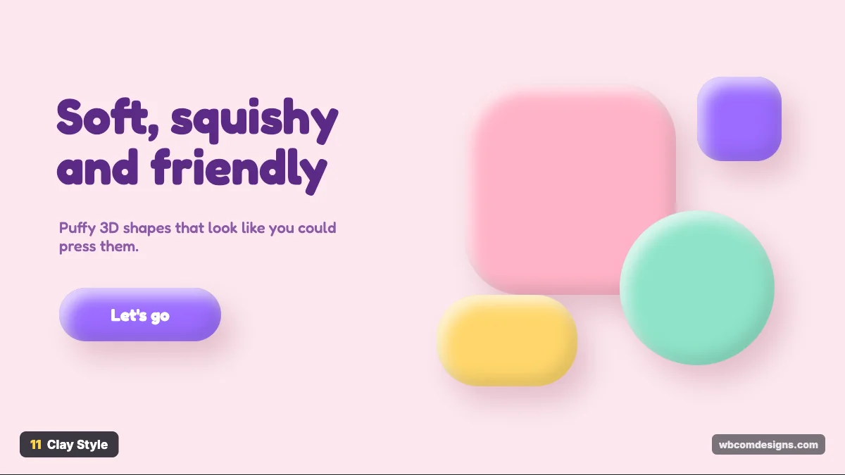 Clay design style example shown as a website hero section