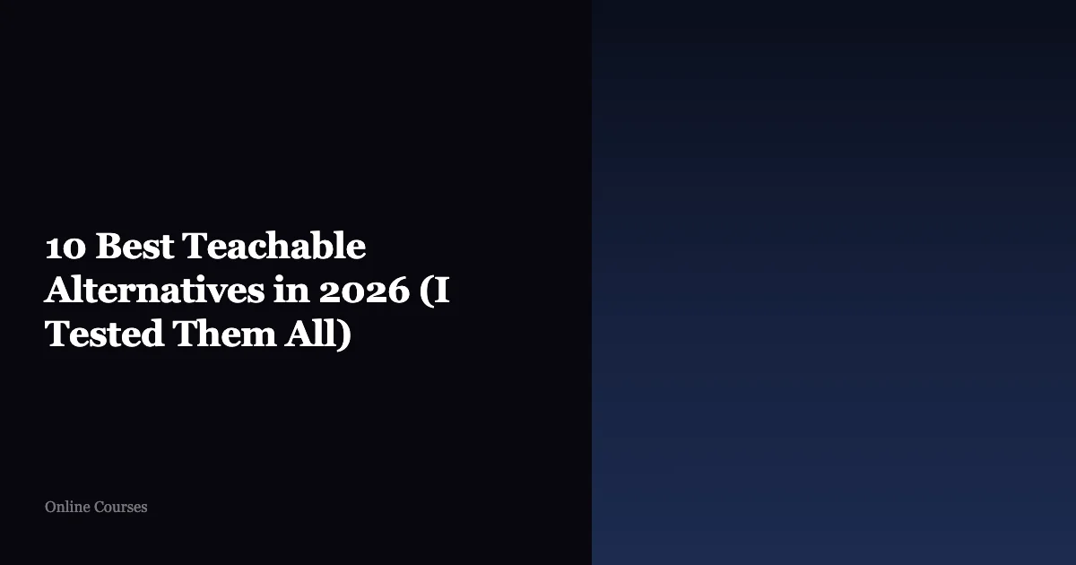 10 Best Teachable alternatives in 2026 featured image